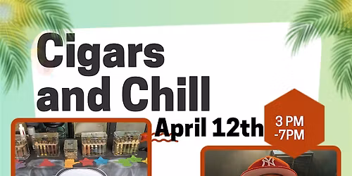 Cigars and Chill