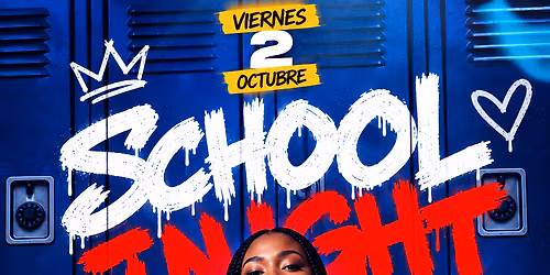 SCHOOL NIGHT