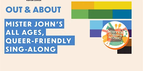 Out & About at Philly Pride Visitor Center: Mister John's Sing-Along