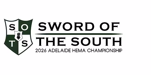 Sword of the South - 2026 Adelaide HEMA Championship