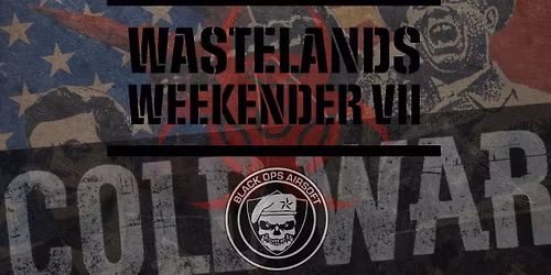 Wastelands Weekender 2026