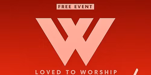 Loved To Worship