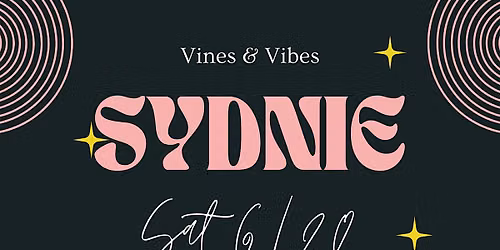 Vines & Vibes: A Late Night with Sydnie