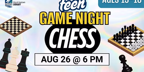 Teen Game Night: Chess