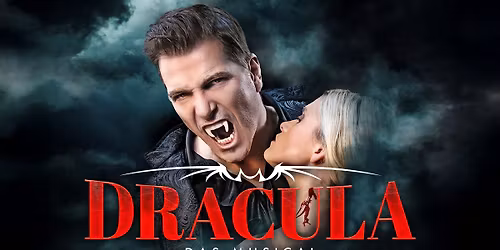 DRACULA  - Das Musical