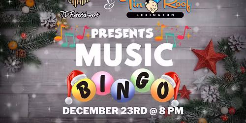 Christmas Music Bingo @ Tin Roof Lexington