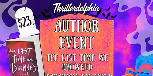 The Last Time We Drowned Release Party with Saratoga Schaefer