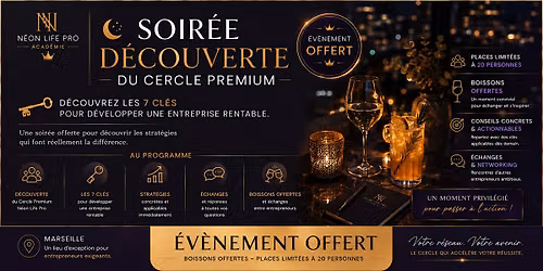 SOIR\u00c9E D\u00c9COUVERTE DU CERCLE PREMIUM