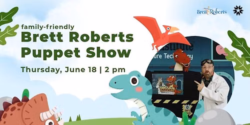 Brett Roberts Puppet Show