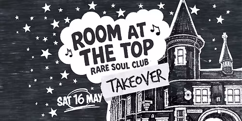 Room at The Top Takeover The Old Courts - Wigan