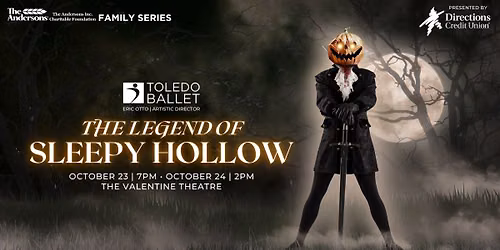 Toledo Ballet's The Legend of Sleepy Hollow