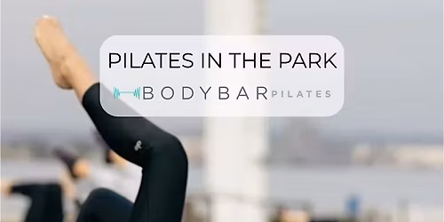 BODYBAR Pop Up: Pilates in the Park