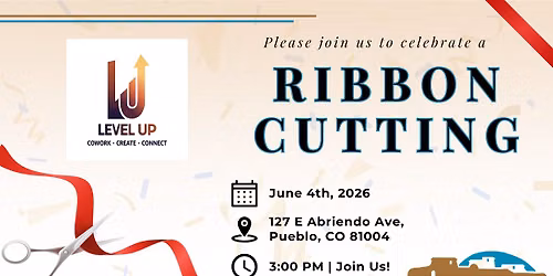 Level Up Cowork and Creation Center Ribbon Cutting