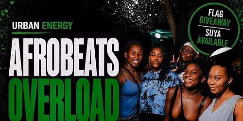 AFROBEATS OVERLOAD LEEDS - BLACK HISTORY MONTH SPECIAL
