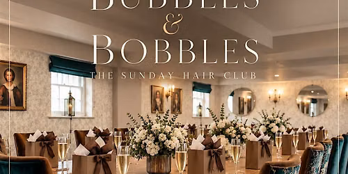 Bubbles & Bobbles - The Sunday hair club.