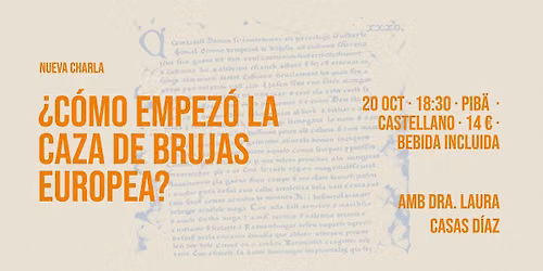 Ca\u00f1as y Charlas: \u00bfC\u00d3MO EMPEZ\u00d3 LA CAZA DE BRUJAS EUROPEA?