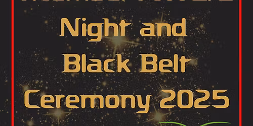 Awards Night & Black Belt Ceremony 2025