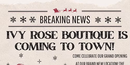 Ivy Rose Grand Opening \u2728\ud83d\udecd\ufe0f\ud83c\udf84