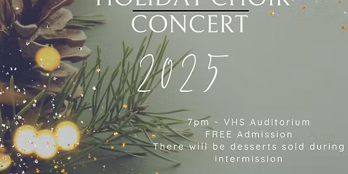 VHS Choirs Holiday Concert