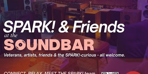SPARK! & Friends at the Soundbar!