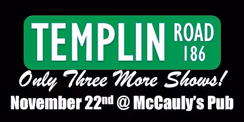 Templin Road at McCauly's Pub