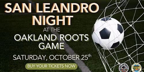 San Leandro Night at the Oakland Roots Game