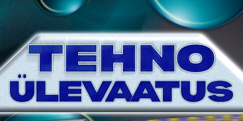 TEHNO\u00dcLEVAATUS #1