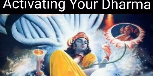 Activating Your Dharma