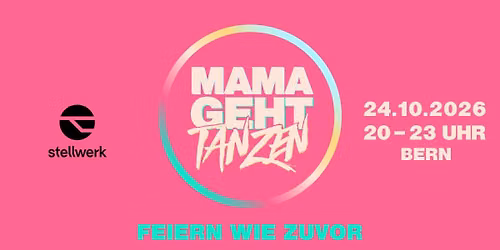MAMAGEHTTANZEN Bern
