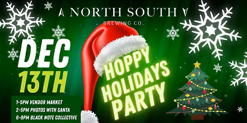North South Hoppy Holidays Party 