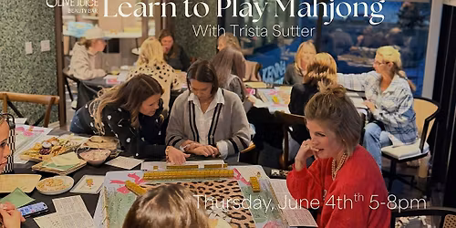 Learn to Play Mahjong with Trista Sutter