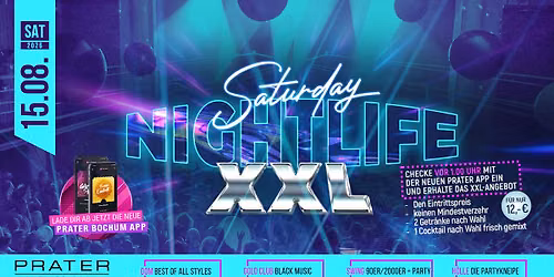 Saturday Nightlife XXL at PRATER BOCHUM [15\/08\/2026]