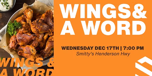 Wings & a Word | At Smitty's on Henderson