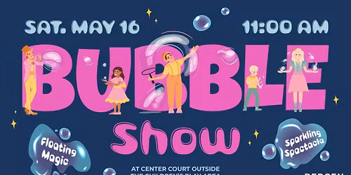 Bubble Show