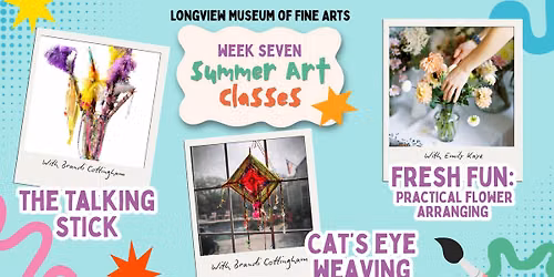 LMFA Summer Art Classes - Week 7