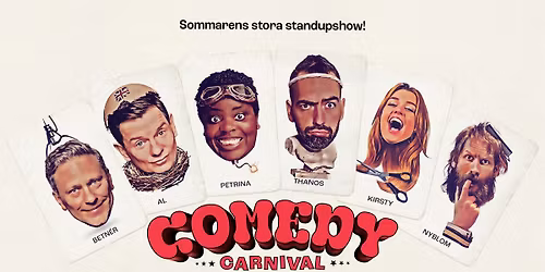 Comedy Carnival - Huskvarna Folkets Park 
