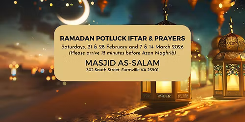 Weekly Ramadan Potluck Iftar & Congregational Prayers