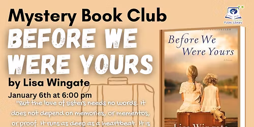 Mystery Book Club: Before We Were Yours