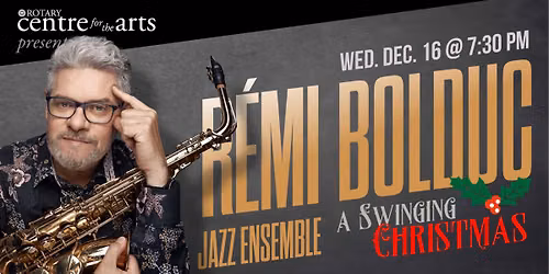RCA Presents - R\u00e9mi Bolduc Jazz Ensemble