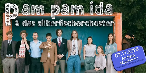 Pam Pam Ida & das Silberfischorchester