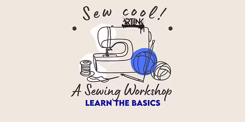 Sewing Workshop - For Beginners