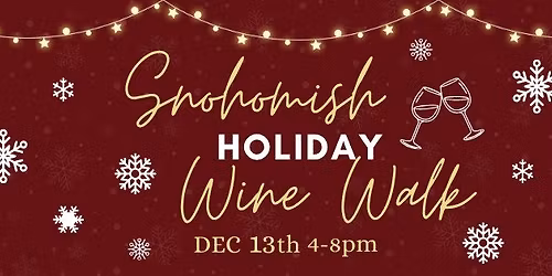 Snohomish Holiday Wine Walk