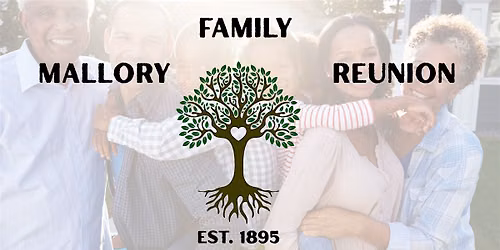 Mallory Family Reunion