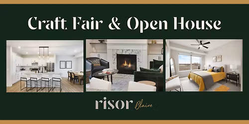 Risor of Blaine Craft Fair and Open House
