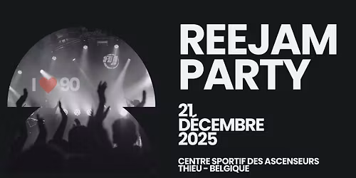 Reejam Party - 4 sessions explosives ! 