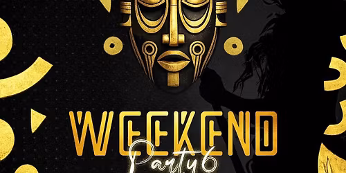 Weekend party 