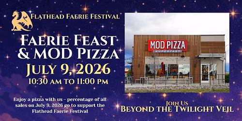 Faerie Feast at MOD Pizza