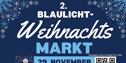 Blaulichtweihnachtsmarkt - Advent mit Lebensrettern\ud83c\udf84\ud83d\udc99
