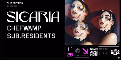 Sub.mission presents: Sicaria w\/ ChefWamp, Sub.Residents