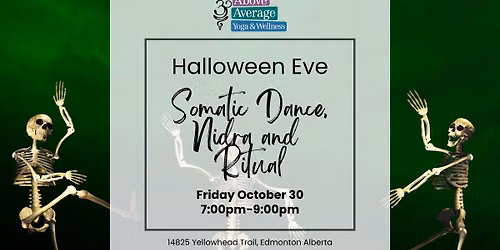 Halloween Somatic Dance, Nidra and Ritual